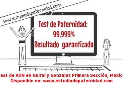 Test de ADN en Guiral y Gonzalez Primera Sección, México